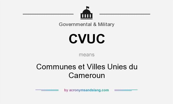 What does CVUC mean? It stands for Communes et Villes Unies du Cameroun
