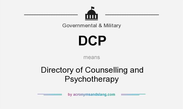 What does DCP mean? It stands for Directory of Counselling and Psychotherapy