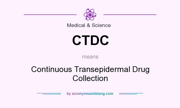 What does CTDC mean? It stands for Continuous Transepidermal Drug Collection