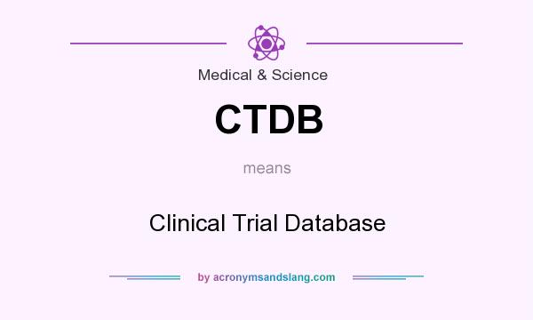 What does CTDB mean? It stands for Clinical Trial Database