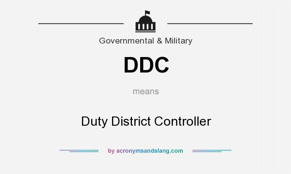 What does DDC mean? It stands for Duty District Controller