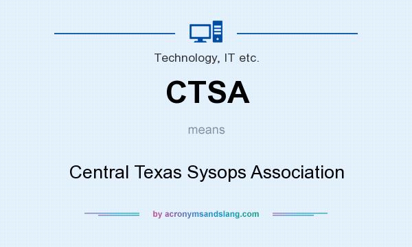 What does CTSA mean? It stands for Central Texas Sysops Association