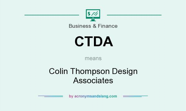 What does CTDA mean? It stands for Colin Thompson Design Associates