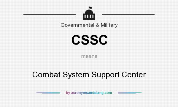 What does CSSC mean? It stands for Combat System Support Center