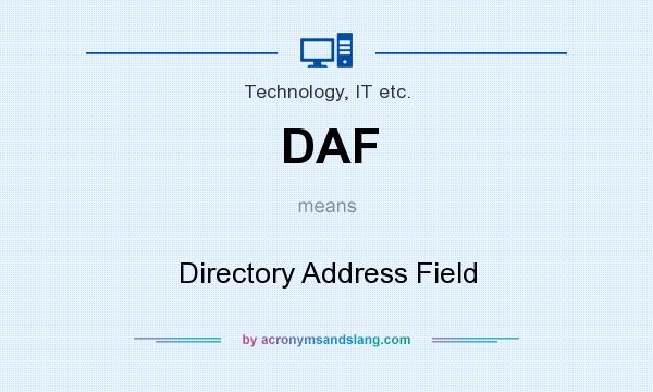 What does DAF mean? It stands for Directory Address Field