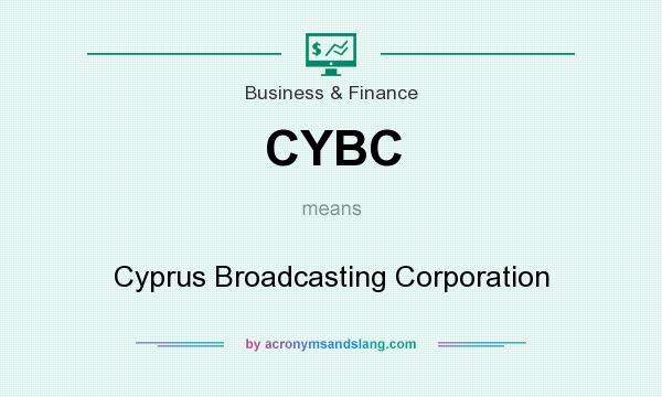 What does CYBC mean? It stands for Cyprus Broadcasting Corporation