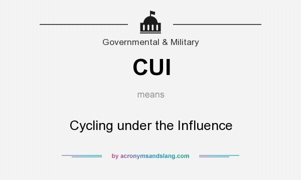 What does CUI mean? It stands for Cycling under the Influence