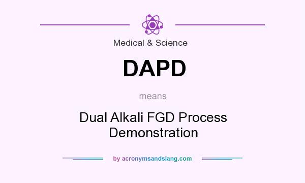 What does DAPD mean? It stands for Dual Alkali FGD Process Demonstration