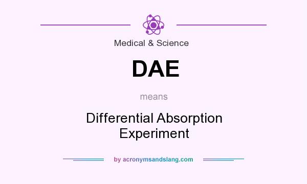 What does DAE mean? It stands for Differential Absorption Experiment