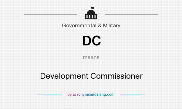What does DC mean? It stands for Development Commissioner
