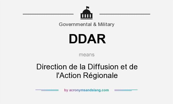 What does DDAR mean? It stands for Direction de la Diffusion et de l`Action Régionale