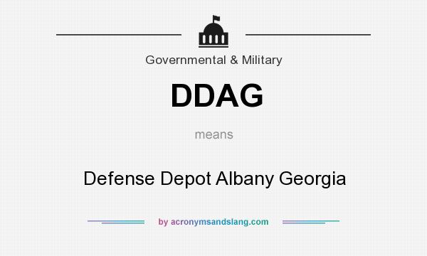 What does DDAG mean? It stands for Defense Depot Albany Georgia