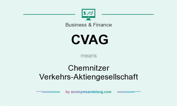 What does CVAG mean? It stands for Chemnitzer Verkehrs-Aktiengesellschaft