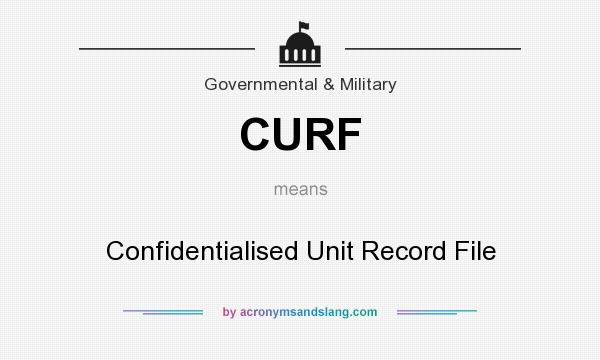 What does CURF mean? It stands for Confidentialised Unit Record File