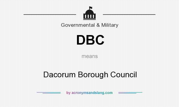 What does DBC mean? It stands for Dacorum Borough Council