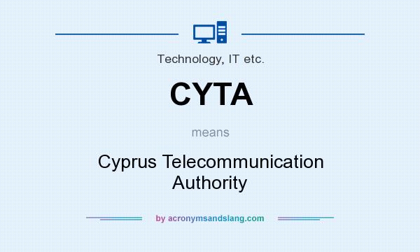 What does CYTA mean? It stands for Cyprus Telecommunication Authority