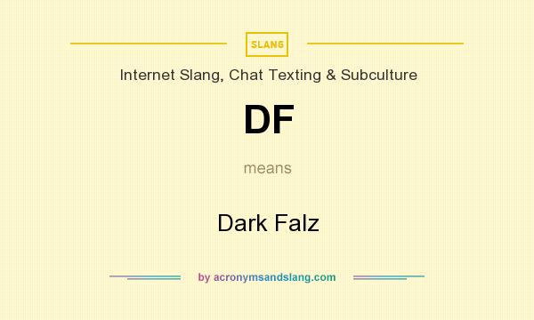 What does DF mean? It stands for Dark Falz