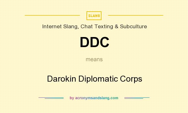 What does DDC mean? It stands for Darokin Diplomatic Corps