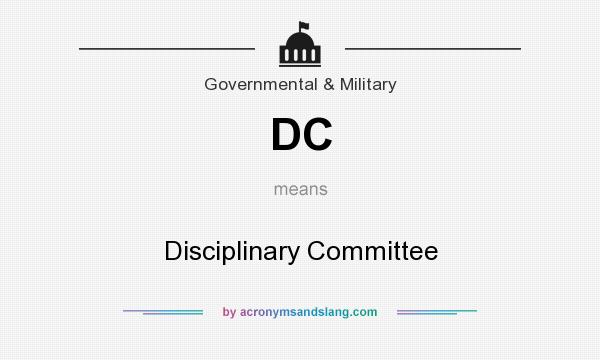 What does DC mean? It stands for Disciplinary Committee