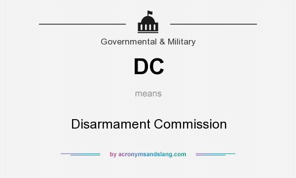 What does DC mean? It stands for Disarmament Commission