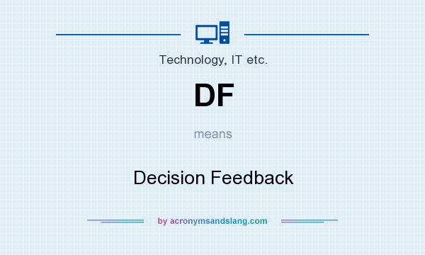 What does DF mean? It stands for Decision Feedback