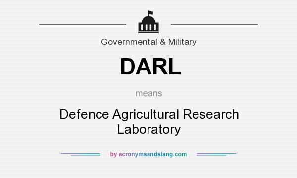 What does DARL mean? It stands for Defence Agricultural Research Laboratory