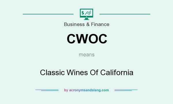 What does CWOC mean? It stands for Classic Wines Of California