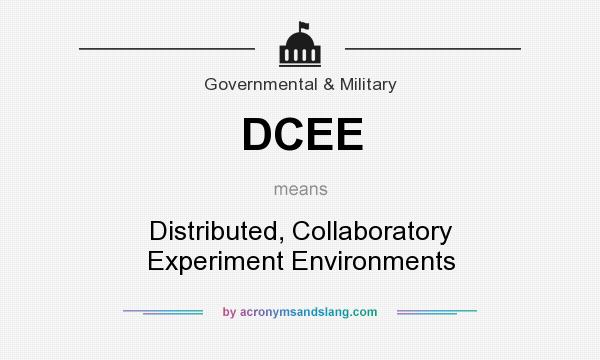 What does DCEE mean? It stands for Distributed, Collaboratory Experiment Environments