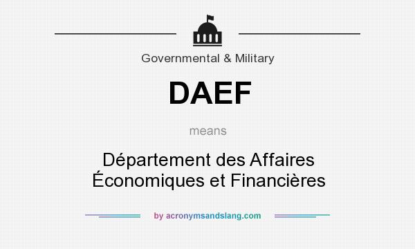 What does DAEF mean? It stands for Département des Affaires Économiques et Financières
