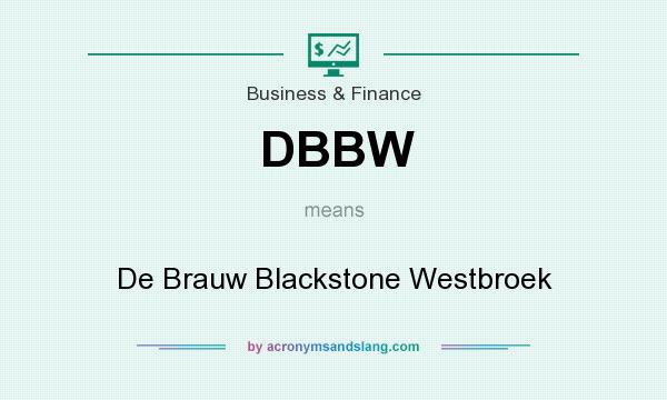 What does DBBW mean? It stands for De Brauw Blackstone Westbroek