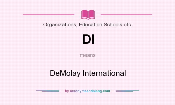 What does DI mean? It stands for DeMolay International