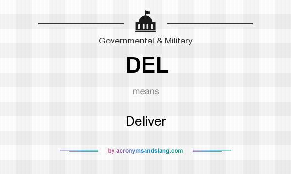 What does DEL mean? It stands for Deliver