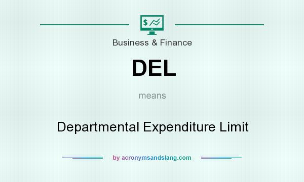 What does DEL mean? It stands for Departmental Expenditure Limit
