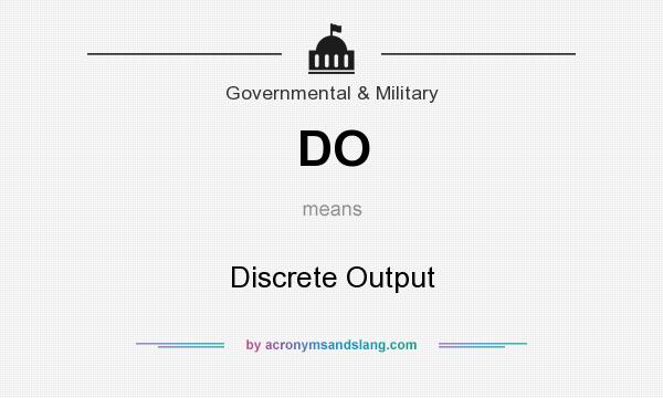 What does DO mean? It stands for Discrete Output