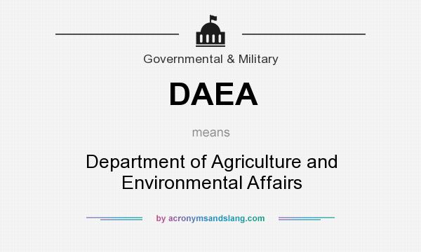 What does DAEA mean? It stands for Department of Agriculture and Environmental Affairs