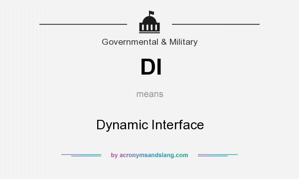 What does DI mean? It stands for Dynamic Interface