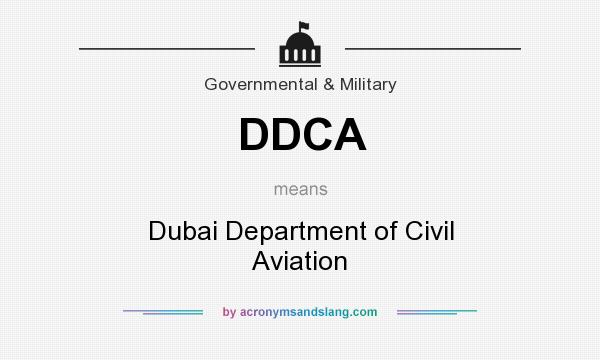 What does DDCA mean? It stands for Dubai Department of Civil Aviation