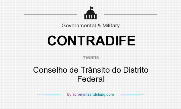 What does CONTRADIFE mean? It stands for Conselho de Trânsito do Distrito Federal