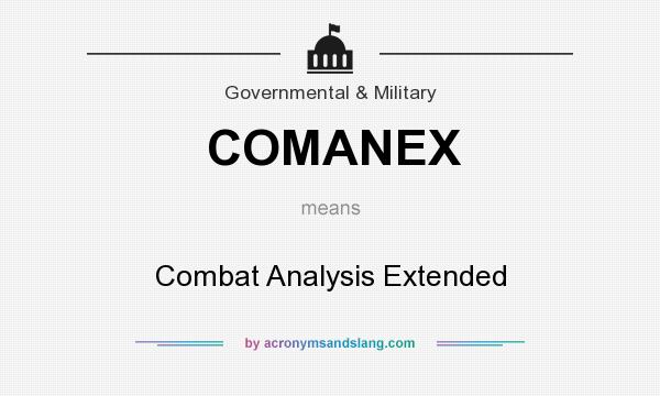 What does COMANEX mean? It stands for Combat Analysis Extended