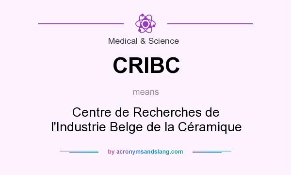 What does CRIBC mean? It stands for Centre de Recherches de l`Industrie Belge de la Céramique