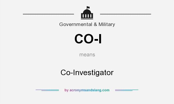 What does CO-I mean? It stands for Co-Investigator