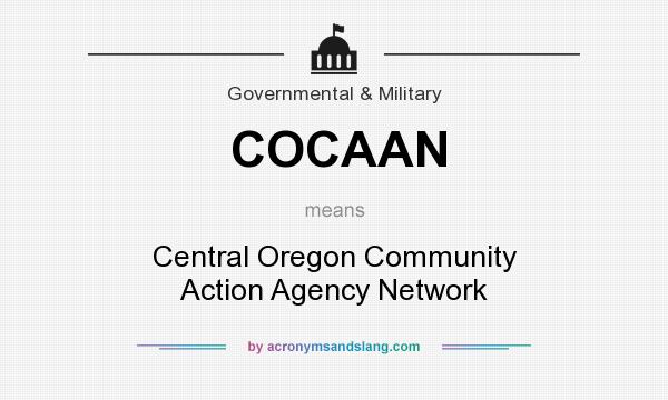 What does COCAAN mean? It stands for Central Oregon Community Action Agency Network