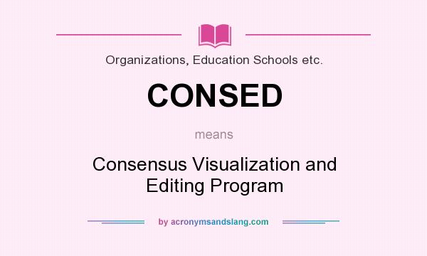 What does CONSED mean? It stands for Consensus Visualization and Editing Program