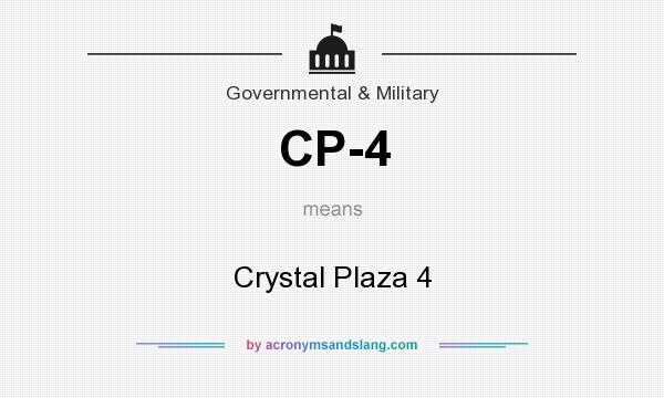What does CP-4 mean? It stands for Crystal Plaza 4