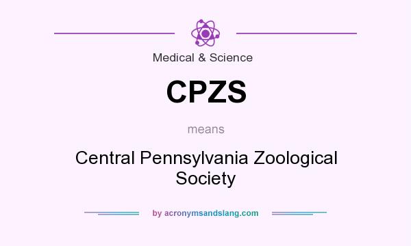 What does CPZS mean? It stands for Central Pennsylvania Zoological Society