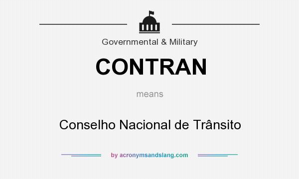 What does CONTRAN mean? It stands for Conselho Nacional de Trânsito