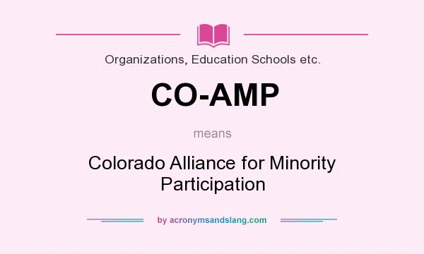 What does CO-AMP mean? It stands for Colorado Alliance for Minority Participation