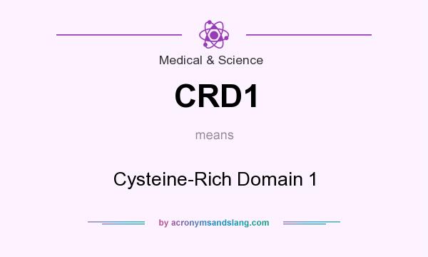 What does CRD1 mean? It stands for Cysteine-Rich Domain 1