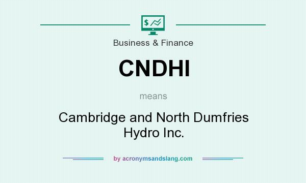 What does CNDHI mean? It stands for Cambridge and North Dumfries Hydro Inc.