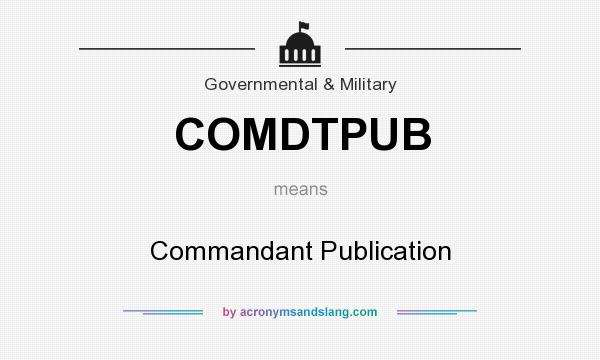 What does COMDTPUB mean? It stands for Commandant Publication